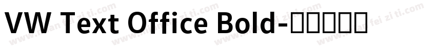 VW Text Office Bold字体转换